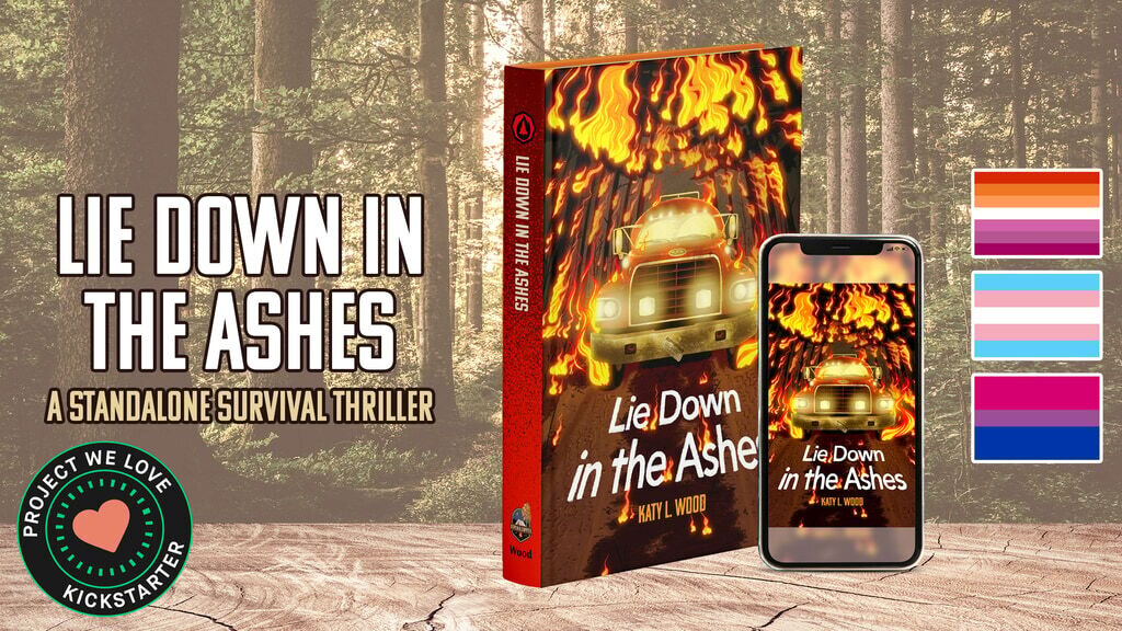 Lie Down in the Ashes | A Standalone Survival Thriller