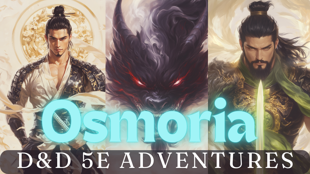 The Emperor's Dream | D&D 5e |Osmoria Adventure