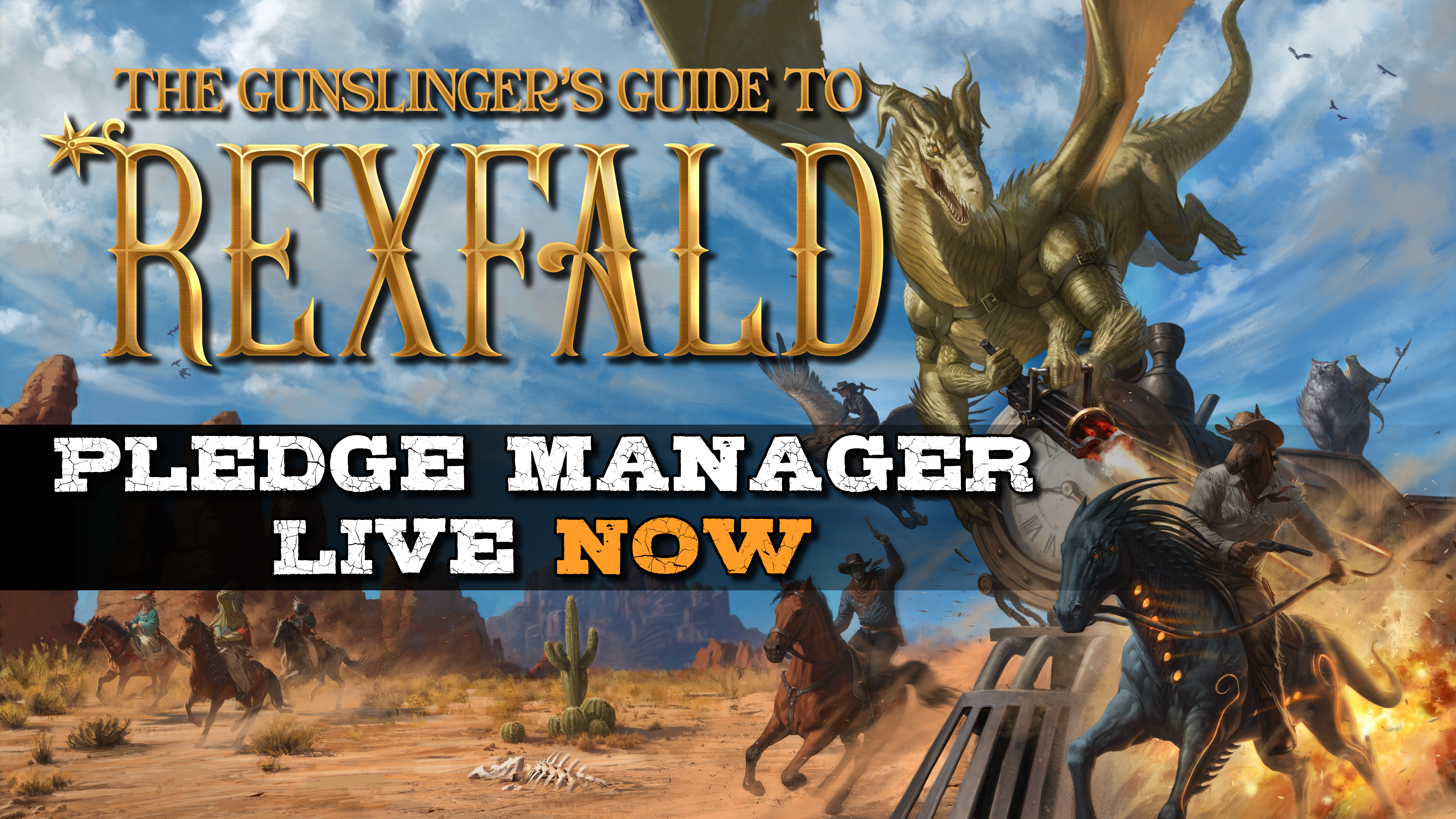 The Gunslinger's Guide to Rexfald