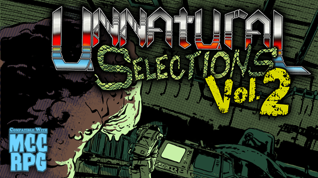 Unnatural Selections Volume 2