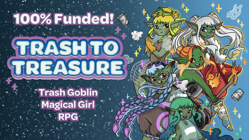 Trash to Treasure - A Trash Goblin Magical Girl RPG
