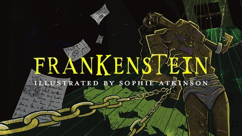 Frankenstein: Illustrated by Sophie Atkinson
