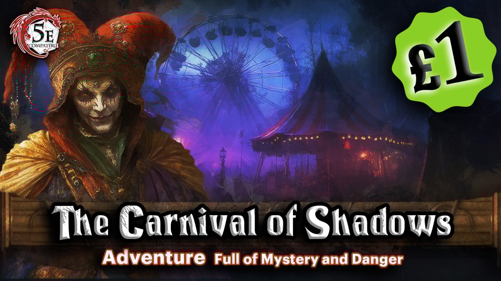 Carnival of Shadows, DnD 5e Adventure