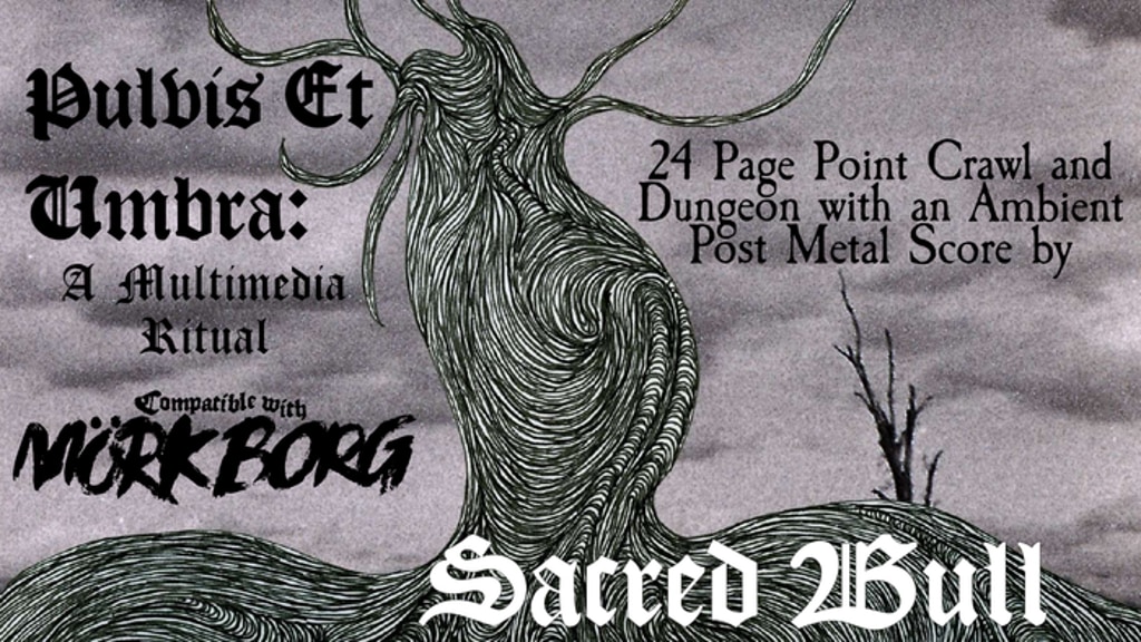 Pulvis Et Umbra: A Coda for MÖRK BORG by Sacred Bull