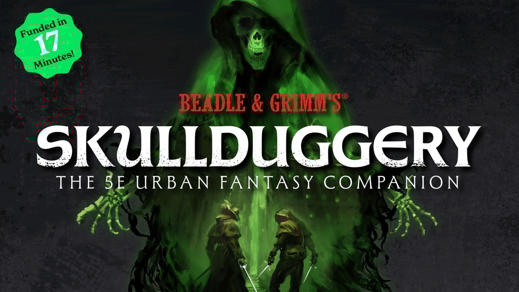 Skullduggery: The 5E Urban Fantasy Companion