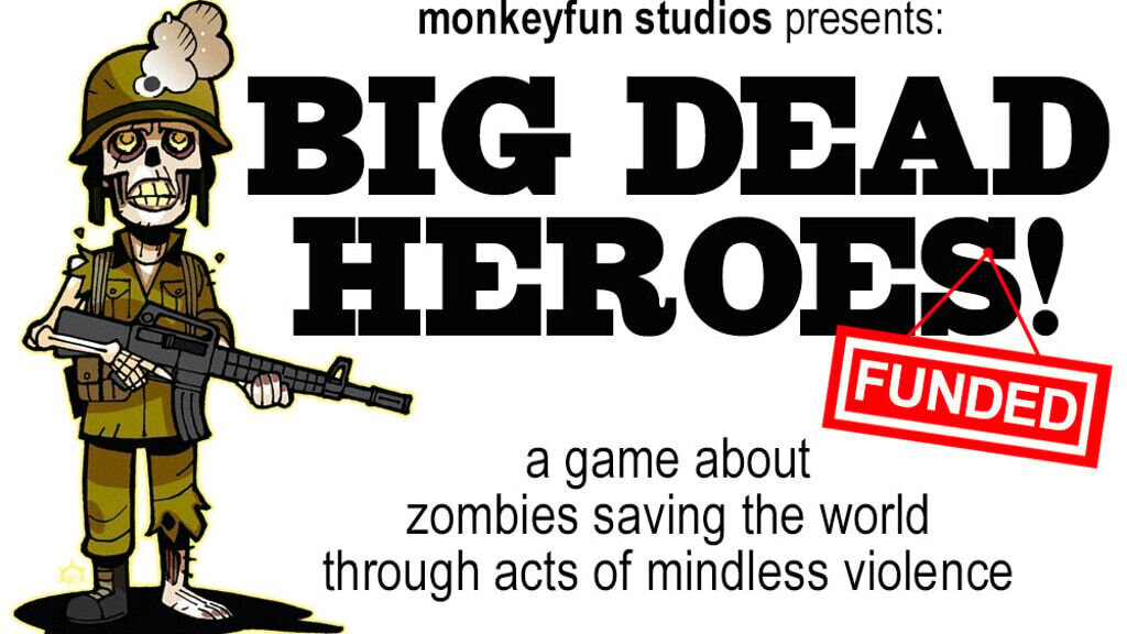 Big Dead Heroes! An RPG About Zombies Saving the World!