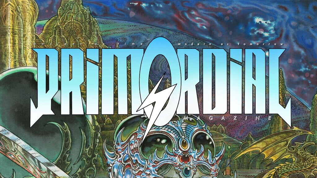 PRIMORDIAL MAGAZINE ISSUE#1