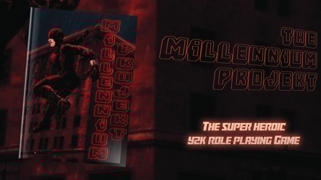 The Millennium Projekt: The Super Heroic Y2K RPG