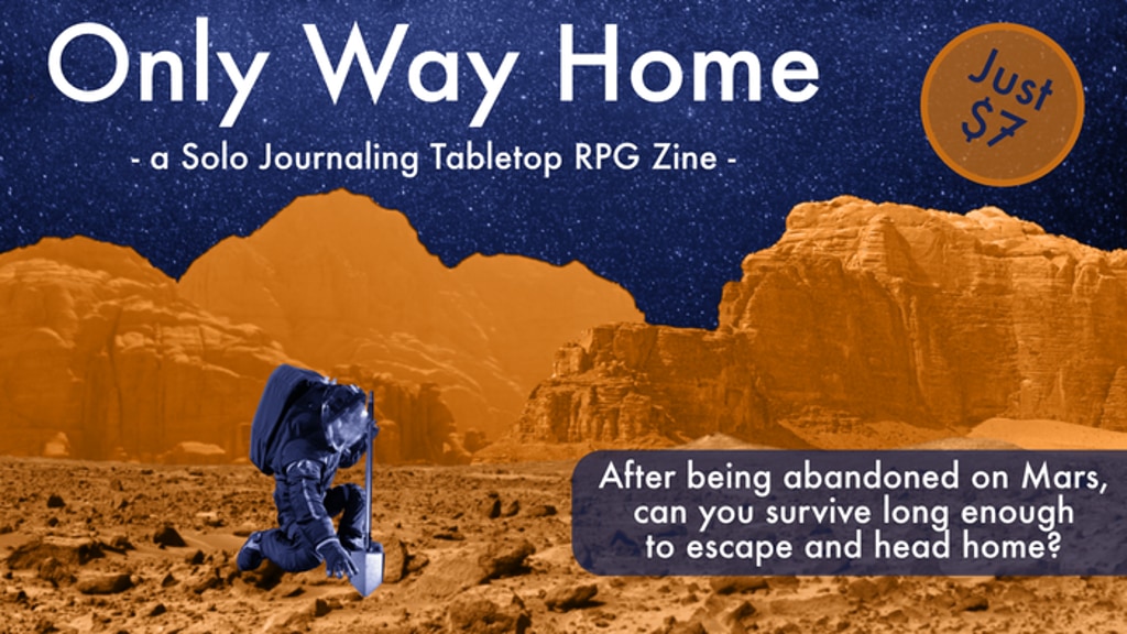 Only Way Home: a solo journaling TTRPG pamphlet zine