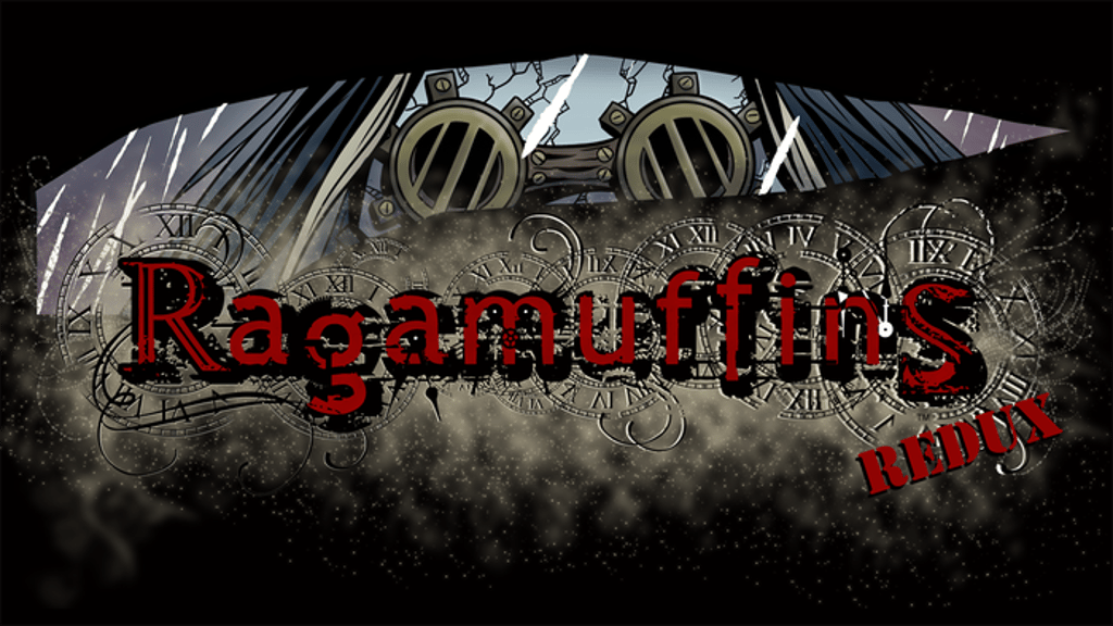 Ragamuffins Redux