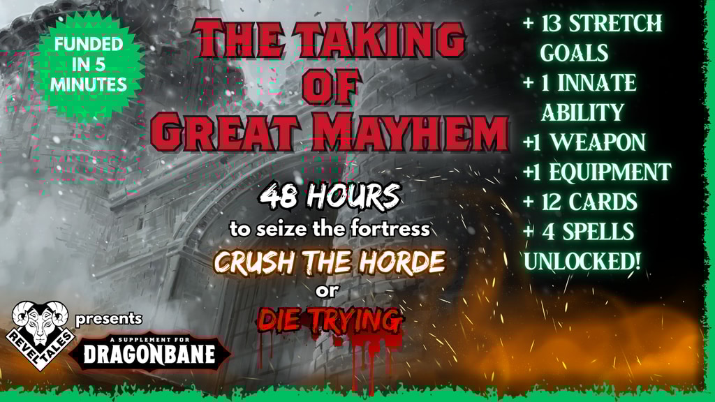 Dragonbane: The Taking of Great Mayhem