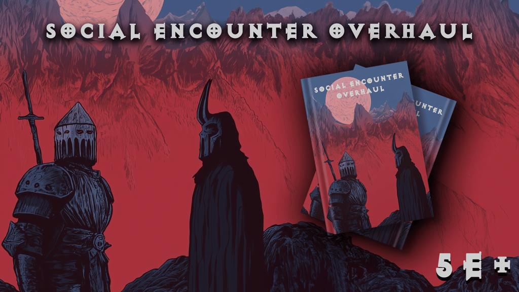 5E Social Encounter Overhaul