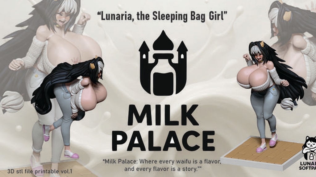 Milk Palace: Lunaria, the Sleeping Bag Girl vol:1 STL