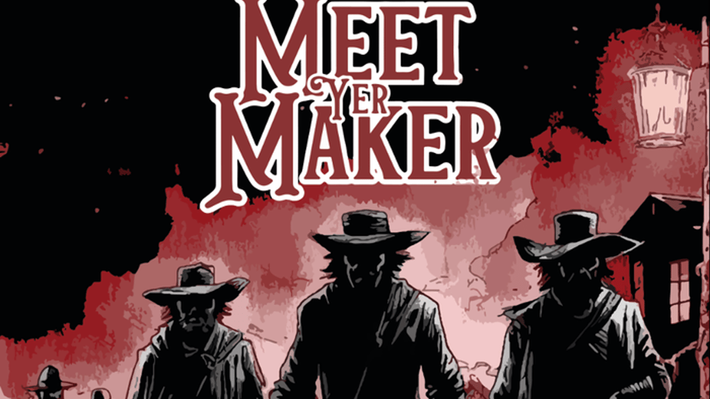 Meet Yer Maker - A Weird Frontiers RPG Adventure