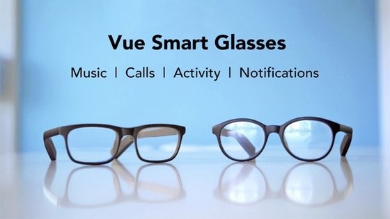 Project Updates for Vue: Your Everyday Smart Glasses on BackerKit 