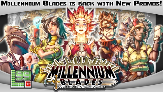 Millennium Blades - Reprint the game and get all-new Promos!