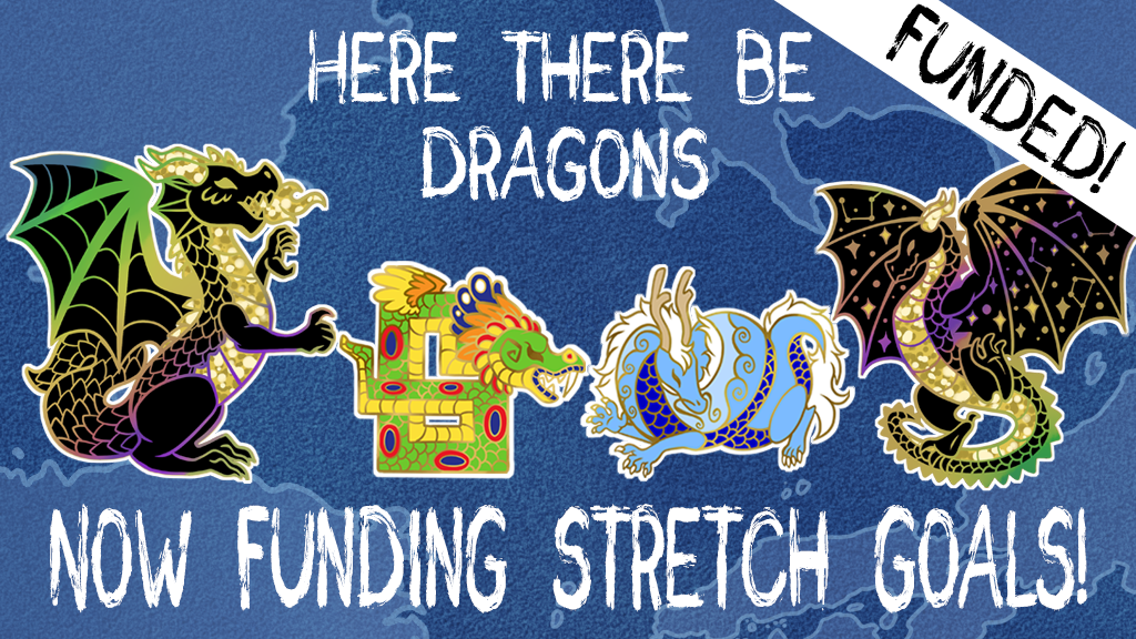 Here There Be Dragons Enamel Pins