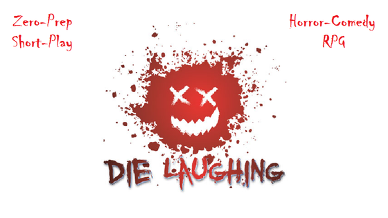 Die Laughing RPG