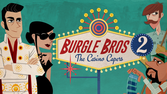 Burgle Bros 2: The Casino Capers