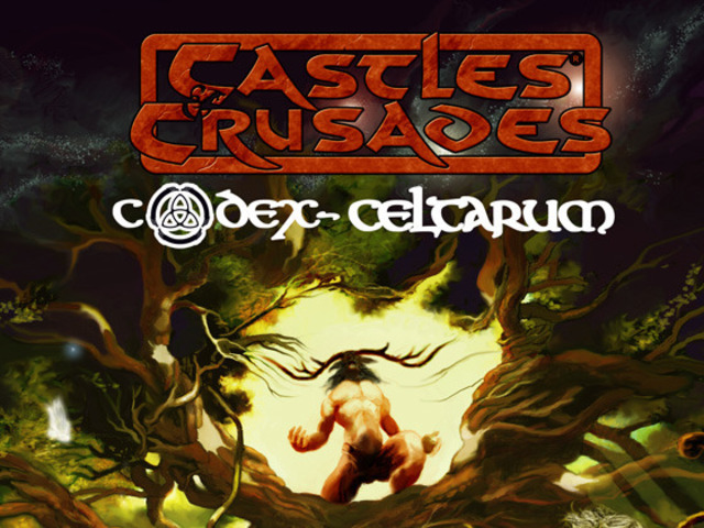 Castles & Crusades Codex Celtarum