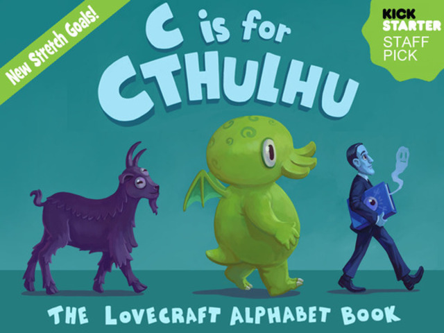 C is for Cthulhu: The Lovecraft Alphabet Board Book